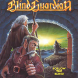 Blind Guardian - Follow The Blind '1989