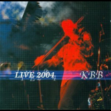 KBB - Live 2004 '2005