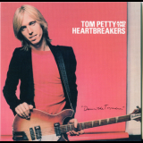 Tom Petty & The Heartbreakers - Damn The Torpedoes '1979