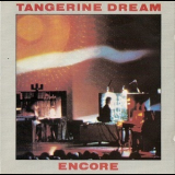 Tangerine Dream - Encore [first Press] '1977