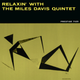 Miles Davis Quintet - Relaxin' with The Miles Davis Quintet [Hi-Res] '1958