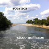 Craig Morrison - Solstice '2015