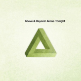 Above & Beyond - Alone Tonight '2006