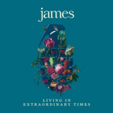 James - Living In Extraordinary Times '2018