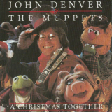 John Denver - John Denver & The Muppets A Christmas Together '1990