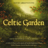 David Arkenstone - Celtic Garden '2014