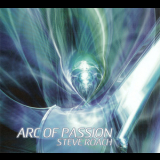 Steve Roach - Arc Of Passion (CD1) '2008