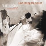 Abbey Lincoln - Love Having You Around (Live At The Keystone Korner) '2016