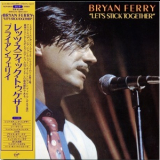 Bryan Ferry - Let's Stick Together '1976