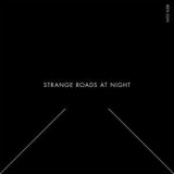 Ben Sun - Strange Roads At Night '2018