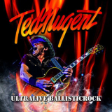 Ted Nugent - Ultralive Ballisticrock (Live) (2CD) '2013