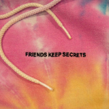 Benny Blanco - Friends Keep Secrets '2018
