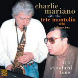 Charlie Mariano - It's Standard Time Volume Two '2018