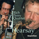 Rich Perry - Hearsay '2002