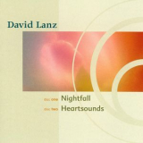 David Lanz - Nightfall / Heartsounds (Narada Classics) (2CD) '2003