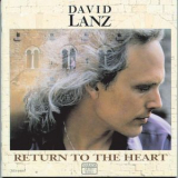 David Lanz - Return To The Heart '1991