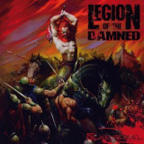 Legion Of The Damned - Slaughtering... '2017