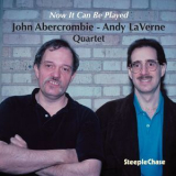 John Abercrombie - Now It Can Be Played '1993