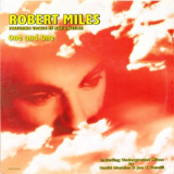 Robert Miles - One And One (Remixes) '1996