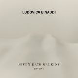 Ludovico Einaudi - Seven Days Walking - Day One '2019