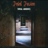 Fatal Fusion - Total Absence '2016
