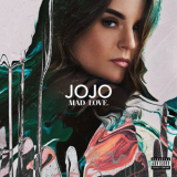 JoJo - Mad Love '2016