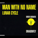 Man With No Name - Lunar Cycle '1995