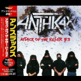 Anthrax - Attack Of The Killer B's '1991