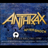 Anthrax - Aftershock - The Island Years 1985-1990 '2013
