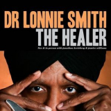 Dr. Lonnie Smith , - The Healer '2012