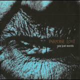 Paradise Lost - Say Just Words '1997