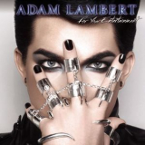 Adam Lambert - For Your Entertainment (Deluxe Version) '2010
