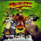 Hans Zimmer & VA - Madagascar: Escape 2 Africa '2008