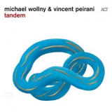 Michael Wollny & Vincent Peirani - Tandem '2016