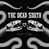The Dead South - Sugar & Joy '2019