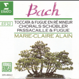 Johann Sebastian Bach - Chefs D' Euvre Pour Orge, Toccata & Fugue En Re Mineur (Marie - Claire Alain) '1992