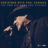 Paul Carrack With The Swr Big Band & Strings - Christmas With Paul Carrack '2019