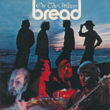 Bread - On The Waters '1970