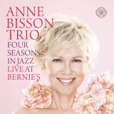 Anne Bisson - Four Seasons in Jazz: Live at Bernie's '2018