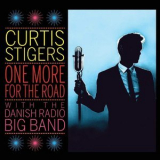 Curtis Stigers & The Danish Radio Big Band - One More For The Road '2017