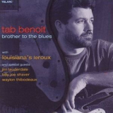 Tab Benoit - Brother To The Blues '2006