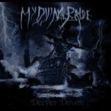 My Dying Bride - Deeper Down '2006