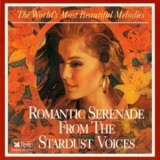 Stardust Voices - Romantic Serenade From The Stardust Voices '1994