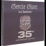 Gentle Giant - In A Glass House '1973