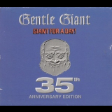Gentle Giant - Giant For A Day '1978