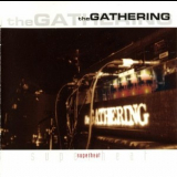 The Gathering - Superheat '1999
