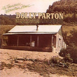 Dolly Parton - My Tennessee Mountain Home (Remastered + Expanded)  '1973