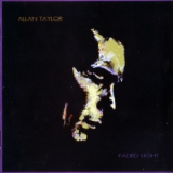 Allan Taylor - Faded Light '1995
