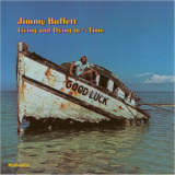Jimmy Buffett - Living And Dying In 3/4 Time '1974