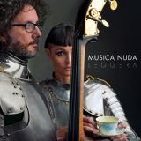 Musica Nuda - Leggera '2017